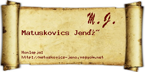 Matuskovics Jenő névjegykártya